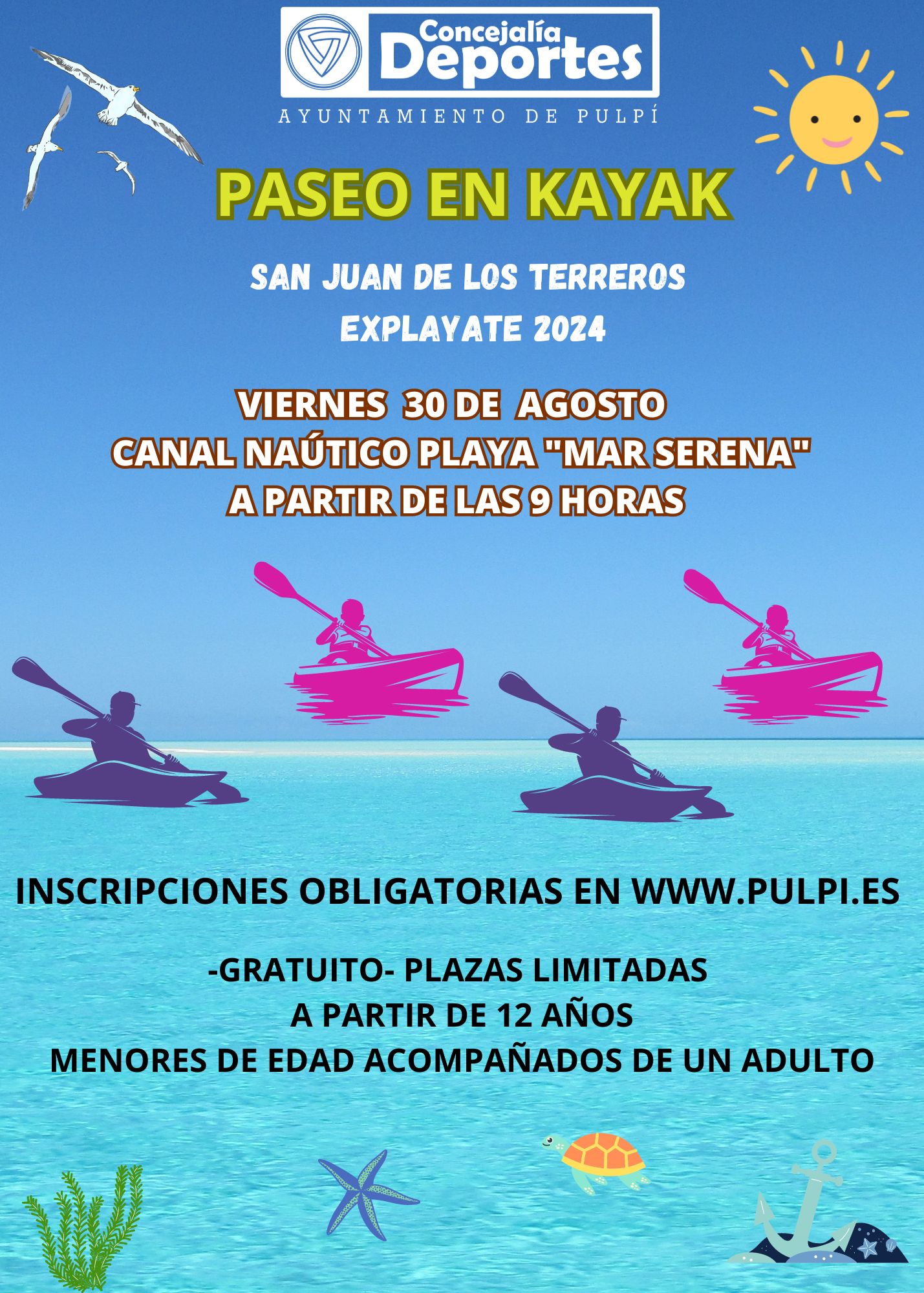 PASEO EN KAYAK EXPLAYATE SAN JUAN DE LOS TERREROS  VIERNES 30 DE AGOSTO 2024